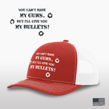 Give You My Bullets Hat