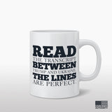 Read Between the Lines Coffee Mug